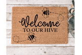 Welcome to our Hive - The Welcome DoorMat